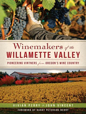 cover image of Winemakers of the Willamette Valley